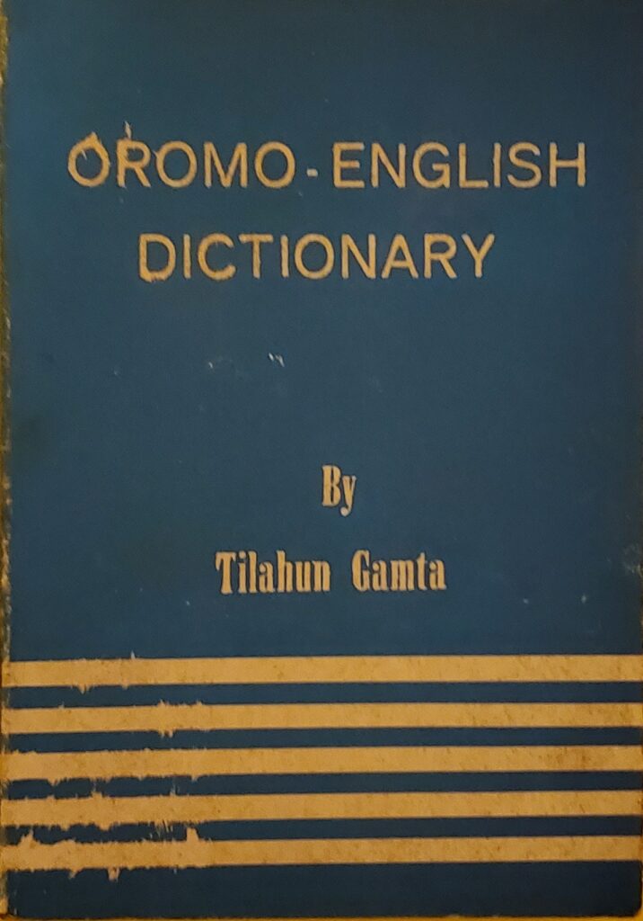 Oromo English Dictionary By Tilahun Gamta Afaan Oromoo Books 0955